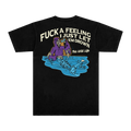 Fuck A Feeling Tee (Black)