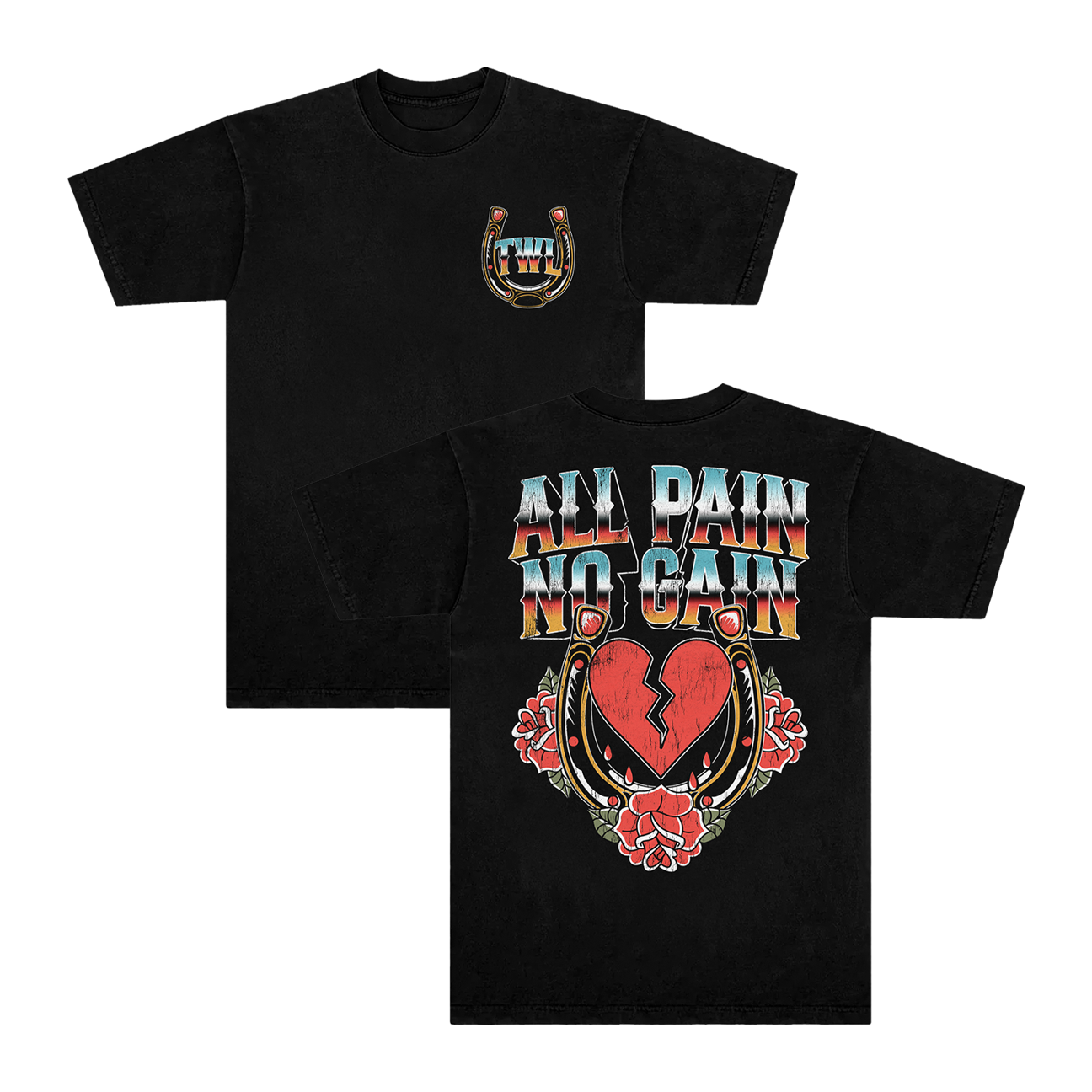 All Pain No Gain Tee