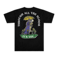 Through All The Gloom Tee (Black)